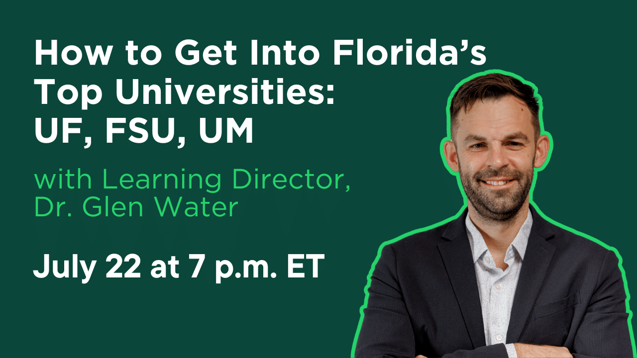 How to Get Into Florida’s Top Universities: UF, FSU, UM