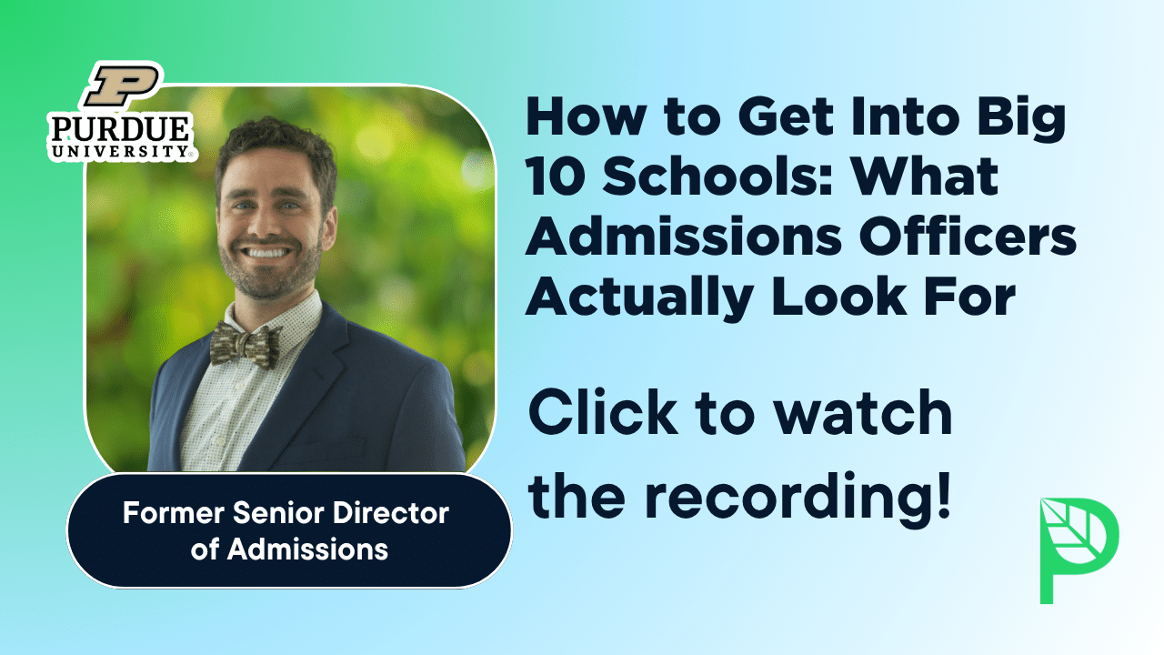 How to Get Into Big 10 Schools: What Admissions Officers Actually Look For